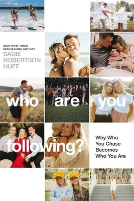 Za kim podążasz? Podążanie za Jezusem w świecie obsesji na punkcie mediów społecznościowych - Who Are You Following?: Pursuing Jesus in a Social-Media Obsessed World