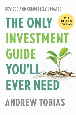 Jedyny przewodnik inwestycyjny, jakiego kiedykolwiek będziesz potrzebować - The Only Investment Guide You'll Ever Need