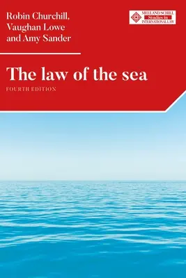 Prawo morskie: Wydanie czwarte - The Law of the Sea: Fourth Edition