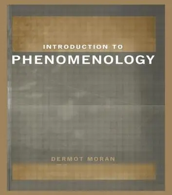 Wprowadzenie do fenomenologii - Introduction to Phenomenology