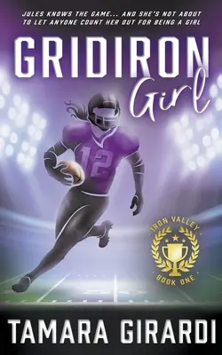 Gridiron Girl: współczesna powieść sportowa dla młodzieży - Gridiron Girl: a YA Contemporary Sports Novel