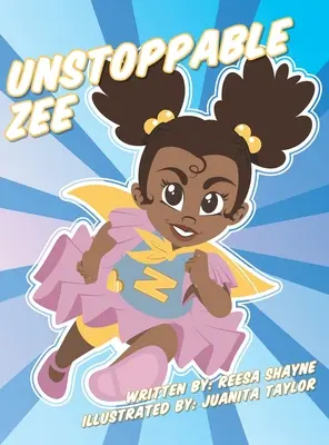 Niepowstrzymana Zee - Unstoppable Zee