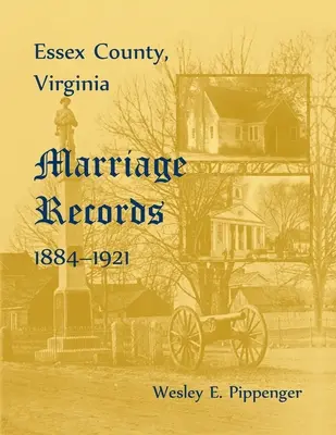 Hrabstwo Essex, akta małżeństw, 1884-1921 - Essex County, Marriage Records, 1884-1921