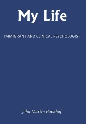Moje życie: imigrant i psycholog kliniczny - My Life: Immigrant and Clinical Psychologist