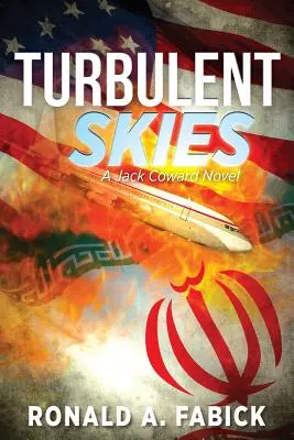 Turbulent Skies: Powieść o Jacku Tchórzu - Turbulent Skies: A Jack Coward Novel