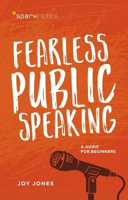 Nieustraszone wystąpienia publiczne: Przewodnik dla początkujących - Fearless Public Speaking: A Guide for Beginners