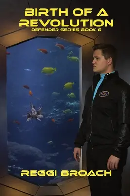 Narodziny rewolucji: Defender Series Book 6 - Birth of a Revolution: Defender Series Book 6