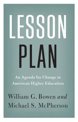 Plan lekcji: Program zmian w amerykańskim szkolnictwie wyższym - Lesson Plan: An Agenda for Change in American Higher Education