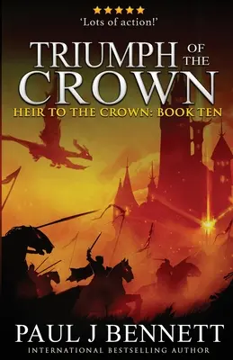 Triumph of the Crown: Epicka powieść fantasy - Triumph of the Crown: An Epic Fantasy Novel