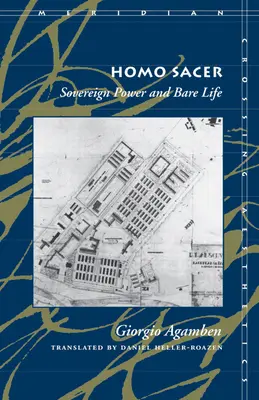 Homo Sacer: Suwerenna władza i nagie życie - Homo Sacer: Sovereign Power and Bare Life