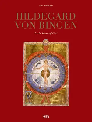 Hildegarda z Bingen: W Sercu Boga - Hildegard Von Bingen: In the Heart of God