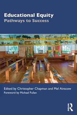 Równość edukacyjna: Ścieżki do sukcesu - Educational Equity: Pathways to Success