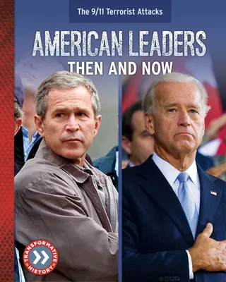 Amerykańscy przywódcy: Wtedy i teraz - American Leaders: Then and Now