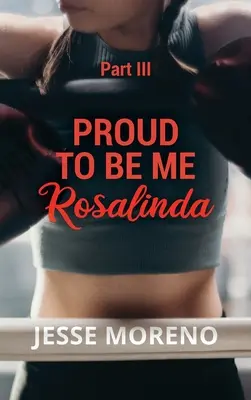Proud to Be Me Rosalinda: Część III - Proud to Be Me Rosalinda: Part III