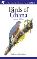 Przewodnik terenowy po ptakach Ghany - Field Guide to the Birds of Ghana