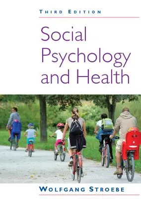 Psychologia społeczna i zdrowie - Social Psychology and Health