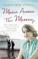 Muzyka po drugiej stronie rzeki Mersey - Music Across the Mersey