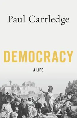 Demokracja: Życie - Democracy: A Life