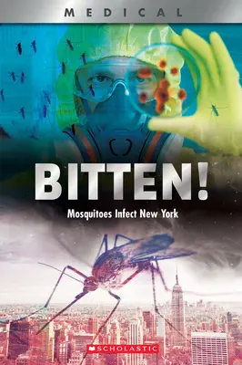 Ugryziony! (Xbooks): Komary atakują Nowy Jork - Bitten! (Xbooks): Mosquitoes Infect New York