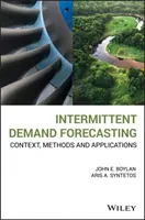 Nieciągłe prognozowanie popytu: Kontekst, metody i zastosowania - Intermittent Demand Forecasting: Context, Methods and Applications