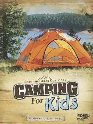 Kemping dla dzieci - Camping for Kids