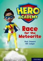 Hero Academy: Oxford Level 12, Lime+ Book Band: Wyścig po meteoryt - Hero Academy: Oxford Level 12, Lime+ Book Band: Race for the Meteorite