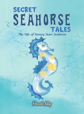 Sekretne opowieści o konikach morskich - Secret Seahorse Tales