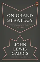 O wielkiej strategii - On Grand Strategy