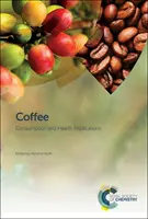 Kawa: Konsumpcja i wpływ na zdrowie - Coffee: Consumption and Health Implications