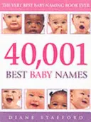 40 001 najlepszych imion dla dzieci (Stafford Diane (autor)) - 40, 001 Best Baby Names (Stafford Diane (Author))