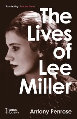 Życie Lee Millera - The Lives of Lee Miller