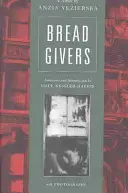 Dawcy chleba - Bread Givers