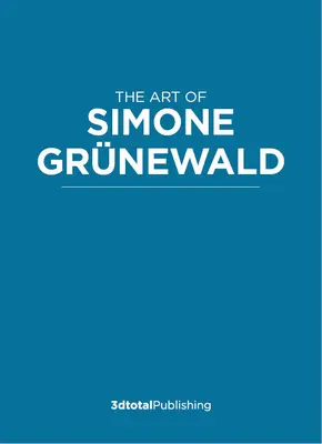 Narysuj to, co kochasz: Sztuka Simone Grnewald - Draw What You Love: The Art of Simone Grnewald