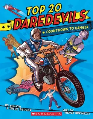 Top 20 Daredevils: Odliczanie do niebezpieczeństwa - Top 20 Daredevils: Countdown to Danger