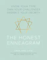 The Honest Enneagram: Poznaj swój typ, podejmij wyzwania, zaakceptuj swój rozwój - The Honest Enneagram: Know Your Type, Own Your Challenges, Embrace Your Growth
