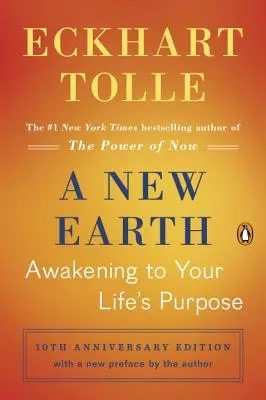 Nowa Ziemia: Przebudzenie do celu twojego życia - A New Earth: Awakening to Your Life's Purpose