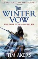 Zimowa przysięga (Uświęcona wojna #3) - The Winter Vow (the Hallowed War #3)