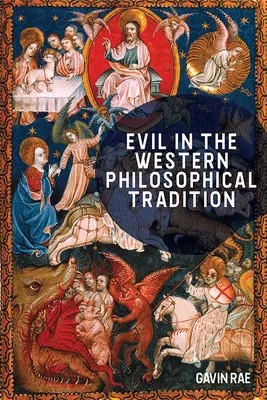 Zło w zachodniej tradycji filozoficznej - Evil in the Western Philosophical Tradition