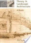 Teoria w architekturze krajobrazu: A Reader - Theory in Landscape Architecture: A Reader