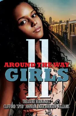 Dziewczyny z sąsiedztwa 11 - Around the Way Girls 11