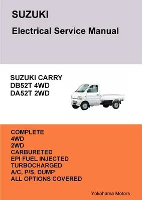 Instrukcja obsługi elektrycznej SUZUKI CARRY TRUCK DB52T DA52T - SUZUKI CARRY TRUCK Electrical Service Manual DB52T DA52T