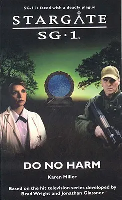 STARGATE SG-1 Nie szkodzić - STARGATE SG-1 Do No Harm