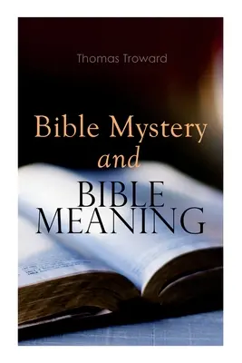 Biblijna tajemnica i biblijne znaczenie - Bible Mystery and Bible Meaning