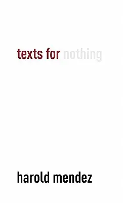 Teksty na nic - Texts for Nothing