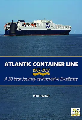 Atlantic Container Line 1967-2017