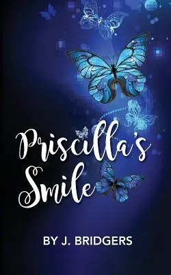 Uśmiech Priscilli - Priscilla's Smile