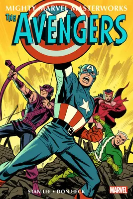 Mighty Marvel Masterworks: Avengers Vol. 2: The Old Order Changeth - Mighty Marvel Masterworks: The Avengers Vol. 2: The Old Order Changeth