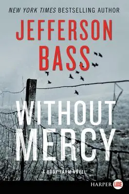 Bez litości: A Body Farm Novel - Without Mercy: A Body Farm Novel