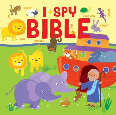 I Spy Bible: Biblia obrazkowa dla najmłodszych - I Spy Bible: A Picture Puzzle Bible for the Very Young