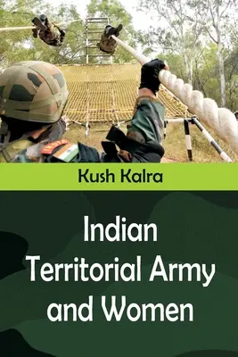 Indyjska armia terytorialna i kobiety - Indian Territorial Army and Women